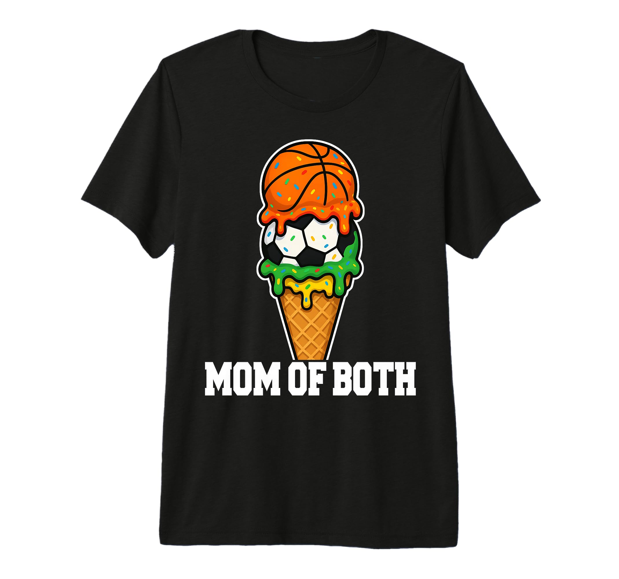 Basketball Soccer Mom Ice Cream Drip T-Shirt - Streetwear Style Men Women - T-Shirt, Sweatshirt, Hoodie