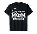 Senior Mom Class 2026 Soccer Mom T-Shirt - Unique Graphic for Adults - T-Shirt, Sweatshirt, Hoodie