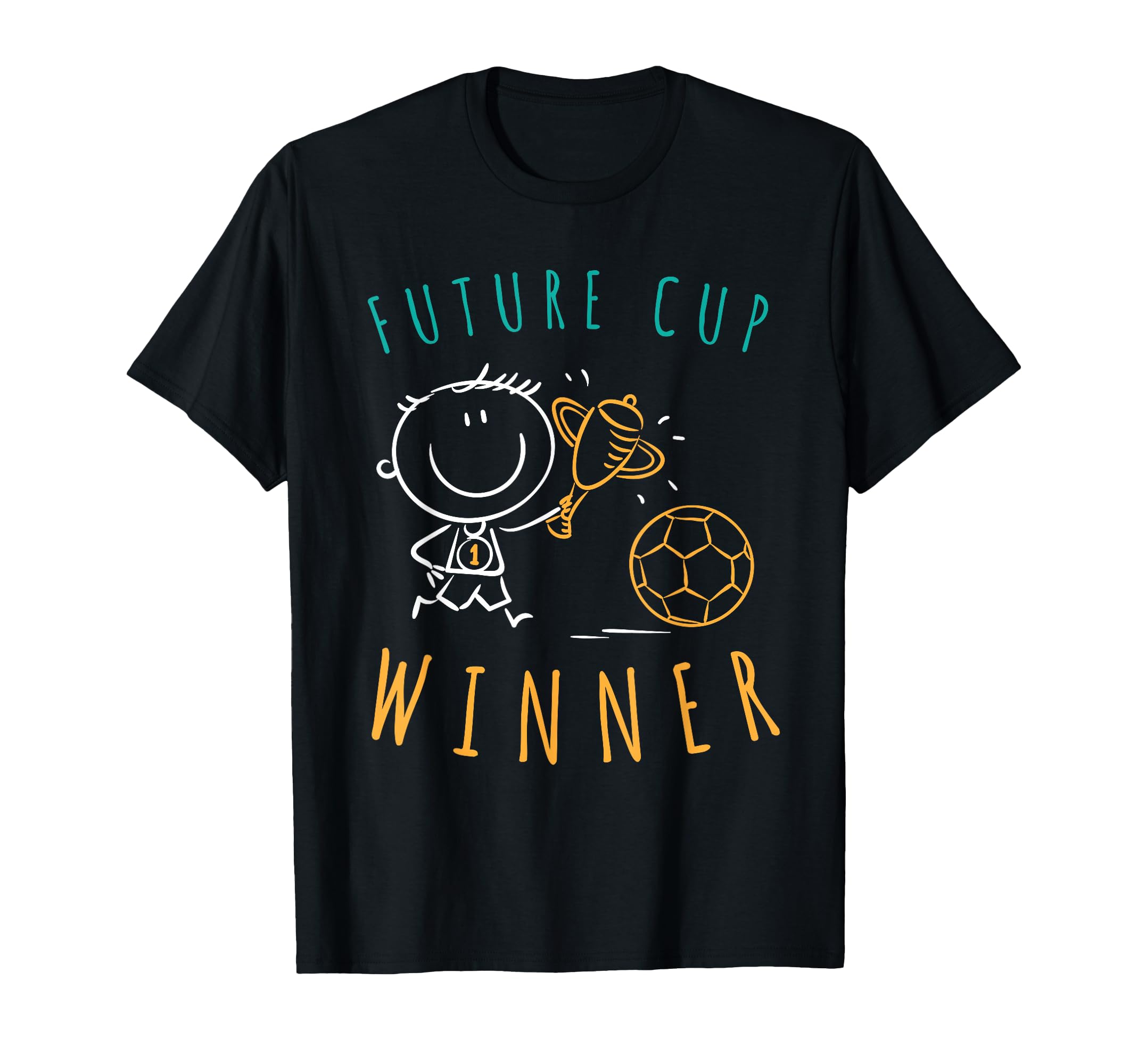 Soccer Stuff Future Cup Winner Soccer T-Shirt - Minimalist Print Men Women - T-Shirt, Sweatshirt, Hoodie