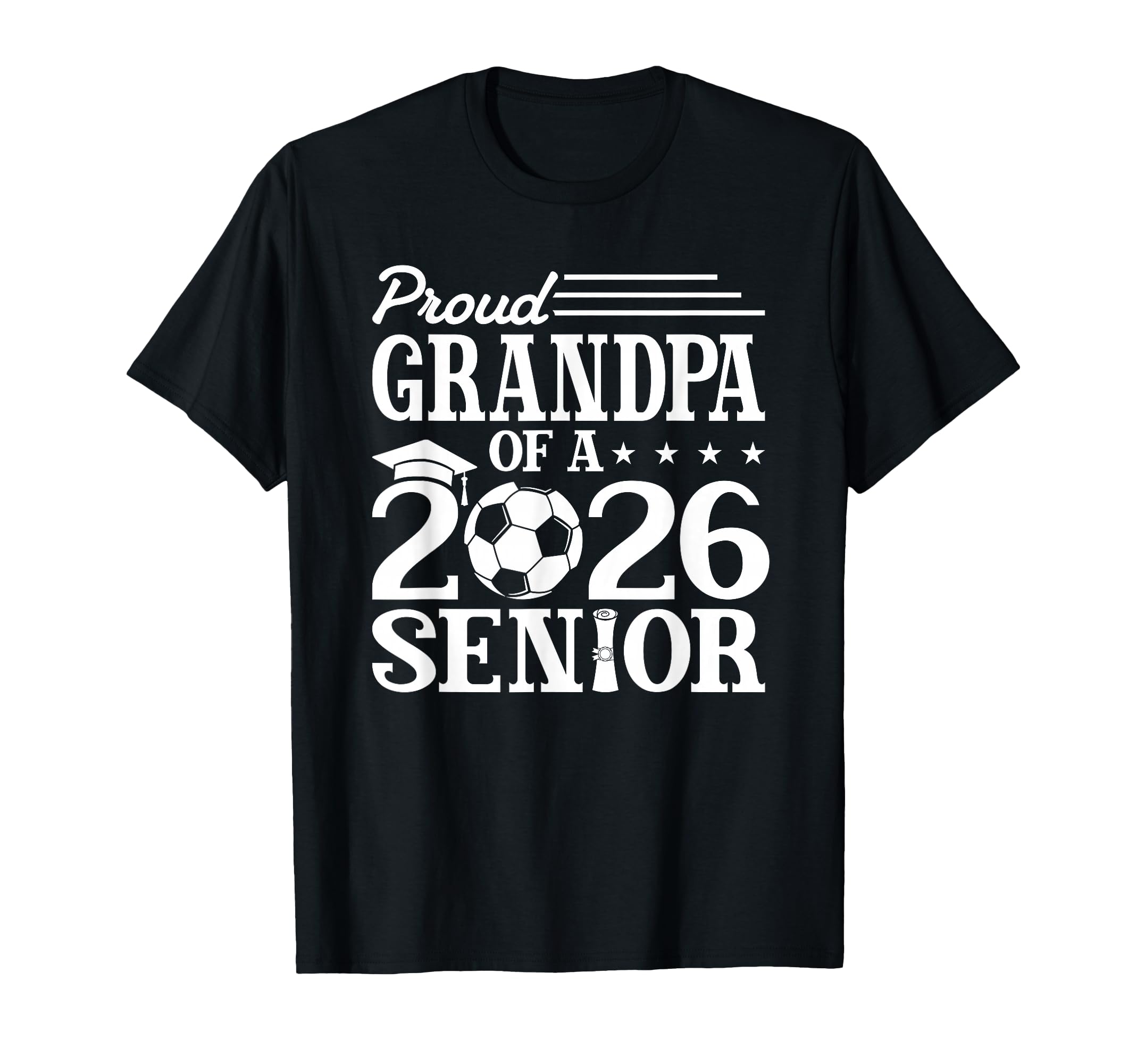 Proud Grandpa 2026 Senior Soccer T-Shirt - Novelty Apparel for Adults - T-Shirt, Sweatshirt, Hoodie