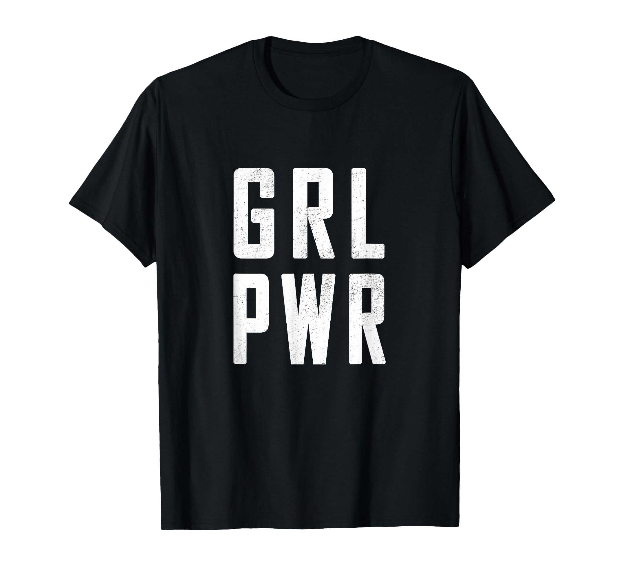 Grl Pwr Power Slogan Strong T-Shirt - Novelty Apparel for Adults - T-Shirt, Sweatshirt, Hoodie