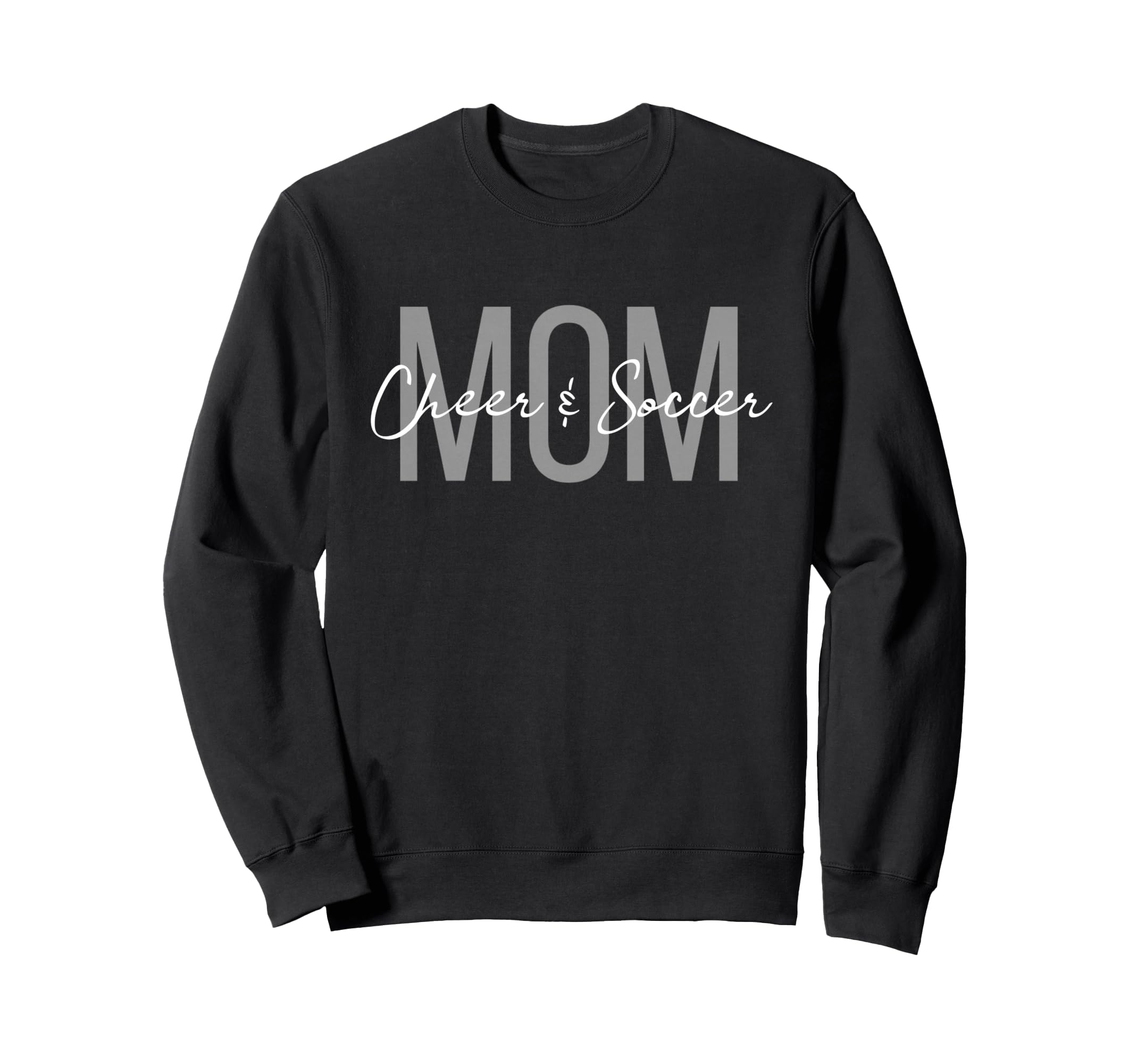 Cheer And Soccer Mom Life Soccer Sweatshirt - Streetwear Style Unisex - T-Shirt, Sweatshirt, Hoodie