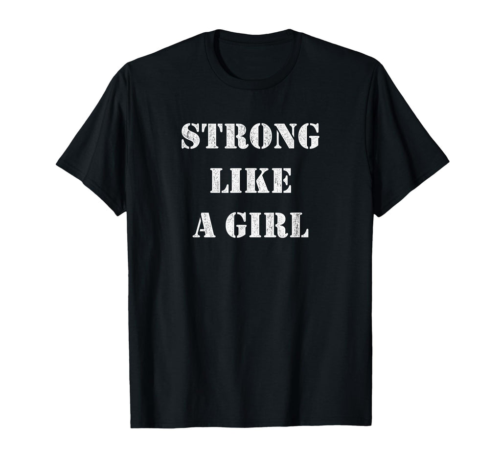 Strong Like Empowering Power T-Shirt - Casual Everyday Wear for Adults - T-Shirt, Sweatshirt, Hoodie