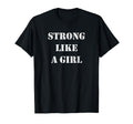 Strong Like Empowering Power T-Shirt - Casual Everyday Wear for Adults - T-Shirt, Sweatshirt, Hoodie