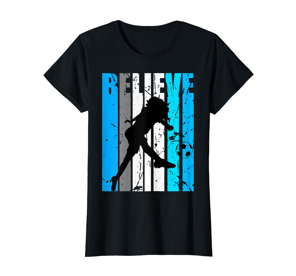 Blue Believe Soccer Motivational Football T-Shirt - Graphic Print Men Women - T-Shirt, Sweatshirt, Hoodie