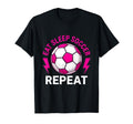 Eat Sleep Soccer Repeat Soccer T-Shirt - Trendy Graphic for Adults - T-Shirt, Sweatshirt, Hoodie