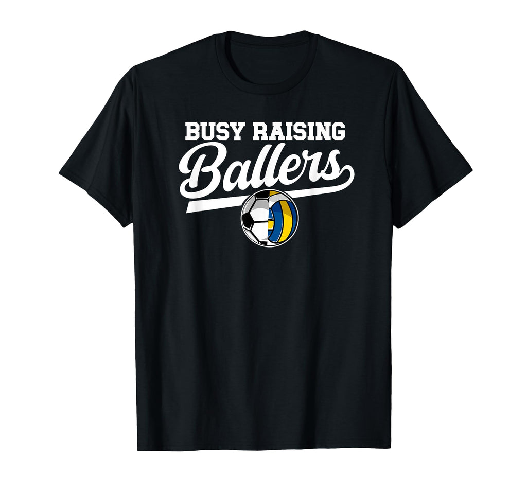 Busy Raising Ballers Soccer Volleyball T-Shirt - Unique Graphic for Adults - T-Shirt, Sweatshirt, Hoodie