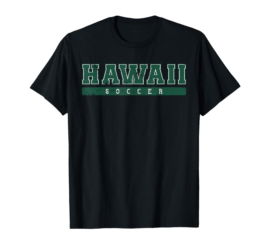 Hawaii Soccer Tees Tanks Tops Sweatshirt - Unique Graphic for Adults - T-Shirt, Sweatshirt, Hoodie