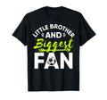 Little Brother And Biggest Fan Sibling T-Shirt - Graphic Print Unisex - T-Shirt, Sweatshirt, Hoodie