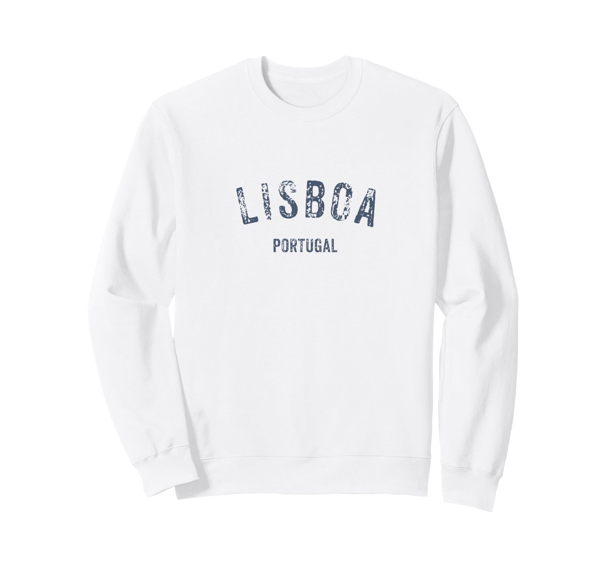 Lisboa Portugal Distressed Sweatshirt - Casual Everyday Wear for Adults - T-Shirt, Sweatshirt, Hoodie