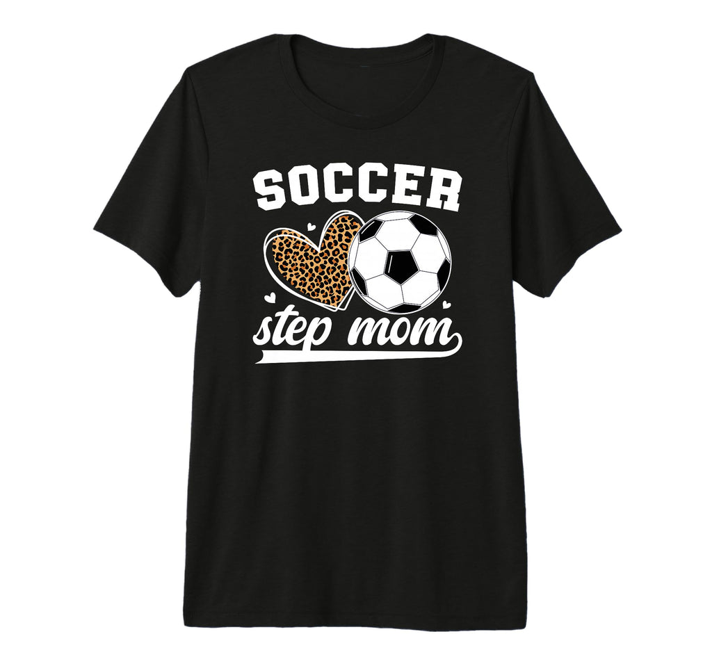 Soccer Step Mom Soccer Player Step T-Shirt - Minimalist Print Unisex - T-Shirt, Sweatshirt, Hoodie
