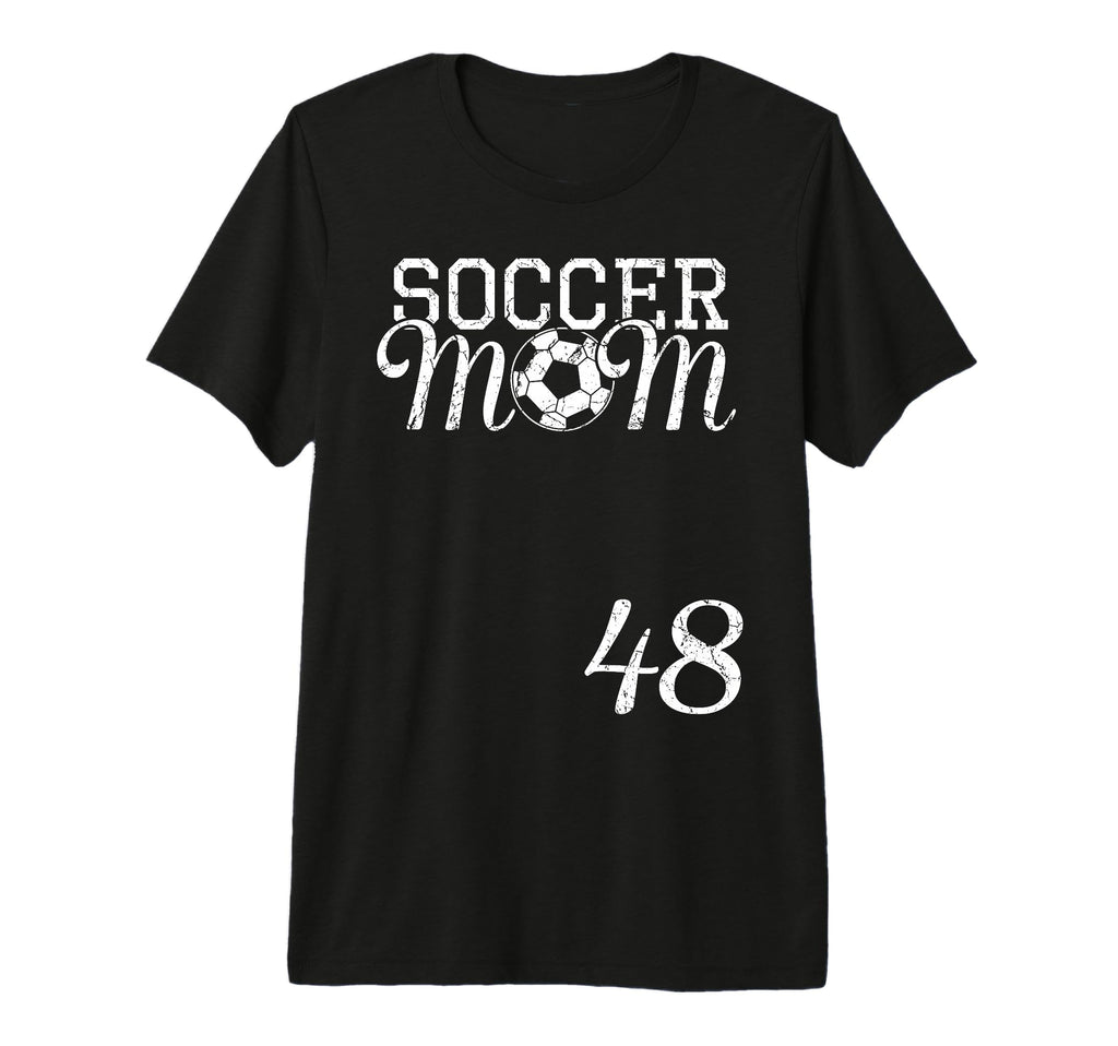 Soccer Mom Jersey Number 48 Favorite T-Shirt - Streetwear Style for Adults - T-Shirt, Sweatshirt, Hoodie