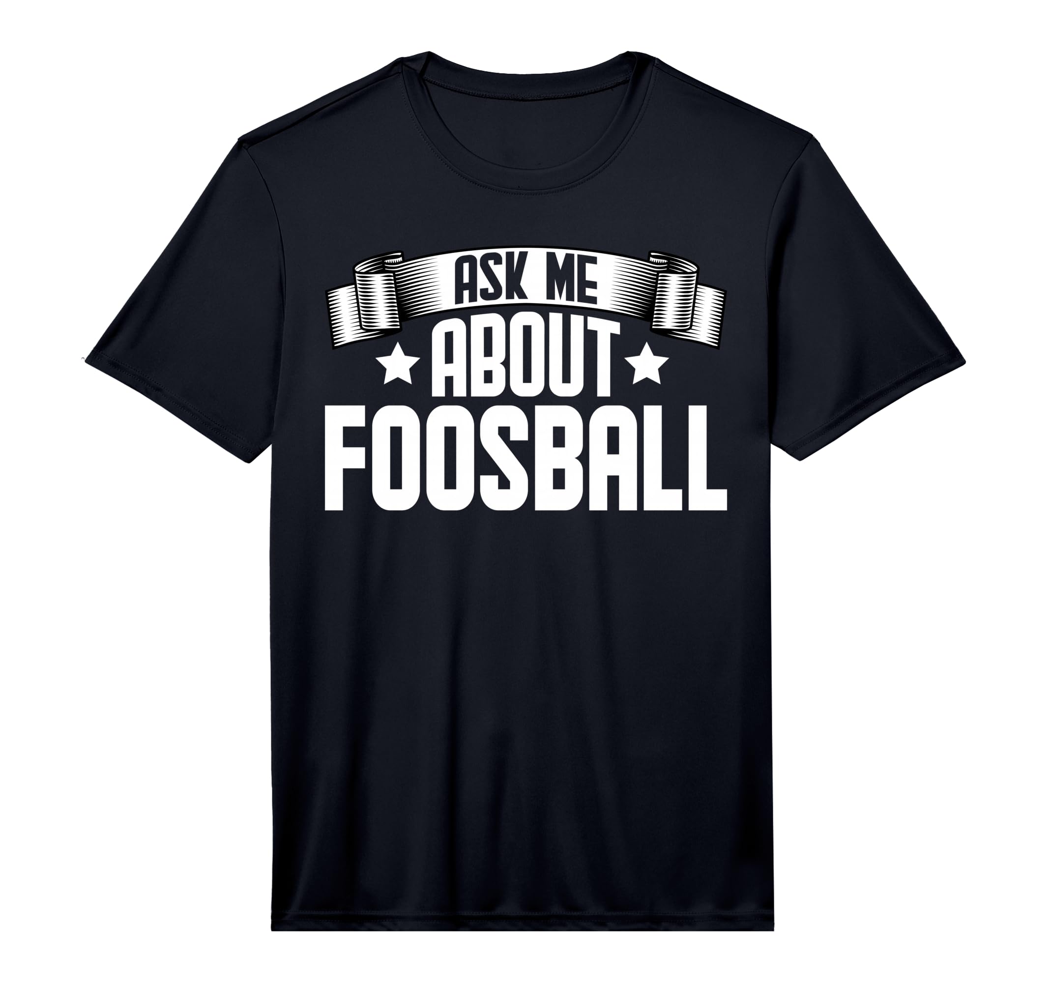 Mens Ask Me About Foosball Soccer Table T-Shirt - Unique Graphic Men Women - T-Shirt, Sweatshirt, Hoodie