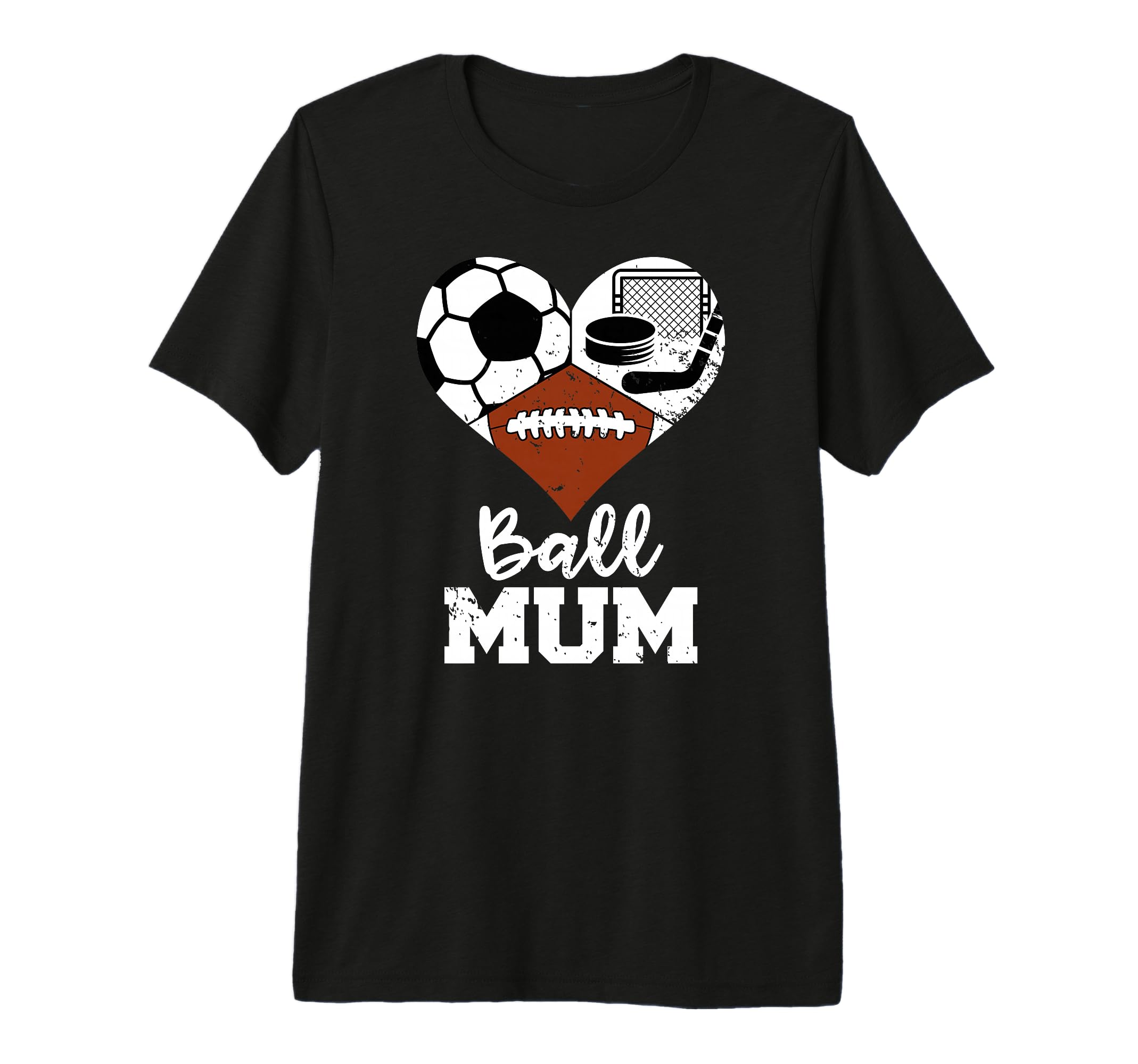 Ball Mum Funny Soccer Football Hockey T-Shirt - Custom Art Print Unisex - T-Shirt, Sweatshirt, Hoodie