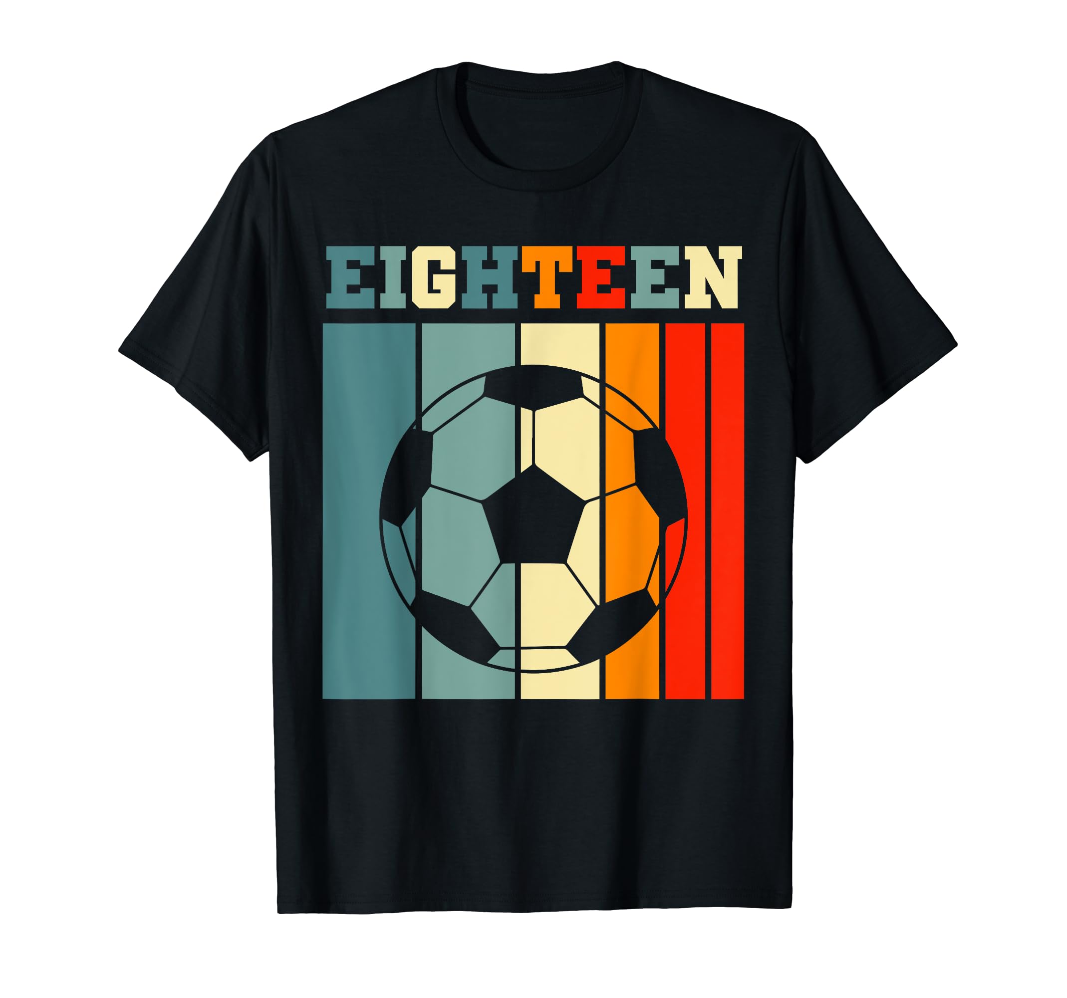 Eighteen 18Th Soccer Birthday Party T-Shirt - Custom Art Print Men Women - T-Shirt, Sweatshirt, Hoodie