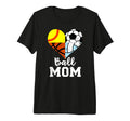 Ball Mom Funny Soccer Softball T-Shirt - Minimalist Print Unisex - T-Shirt, Sweatshirt, Hoodie