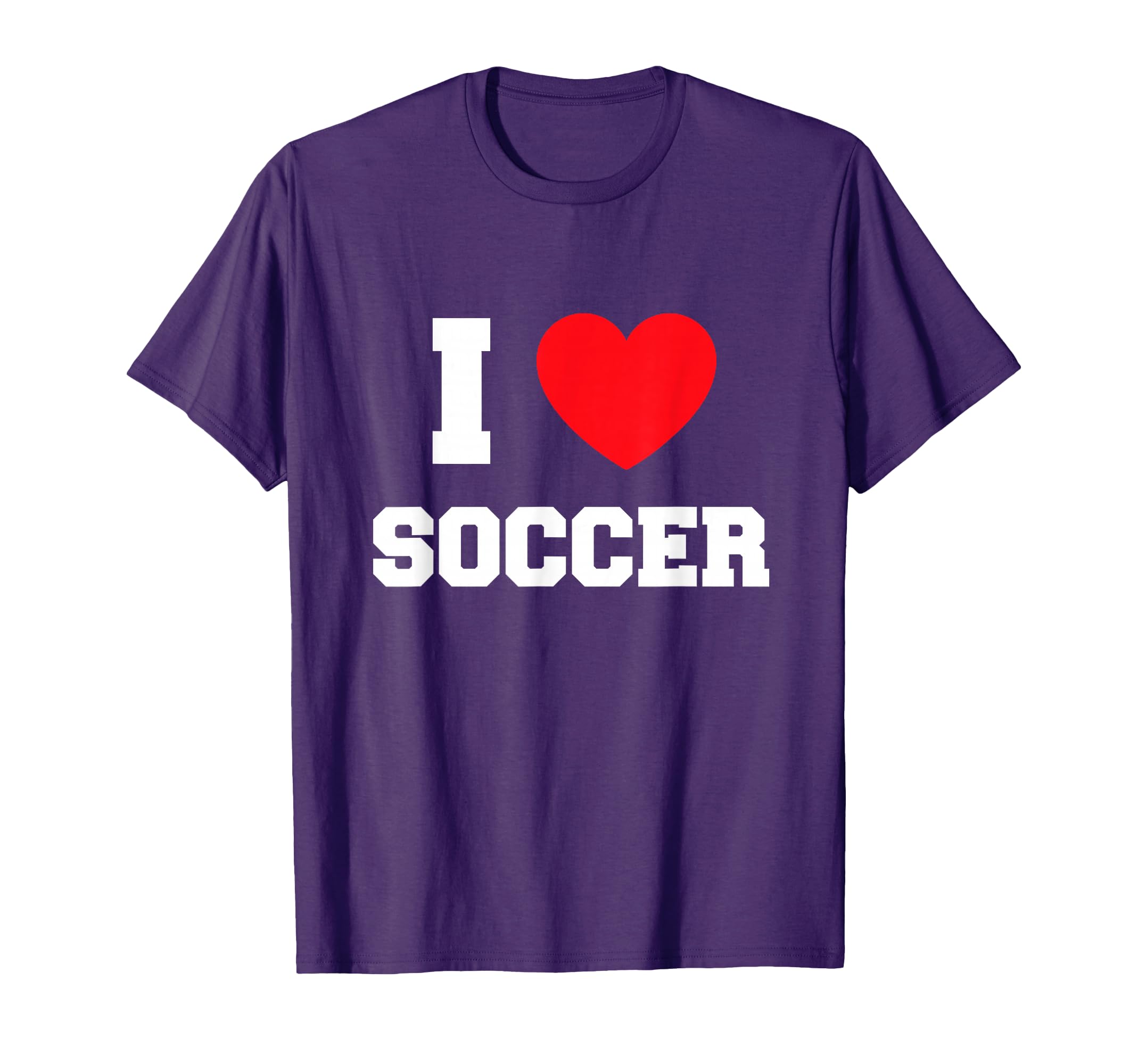 I Love Soccer T-Shirt - Trendy Graphic Unisex - T-Shirt, Sweatshirt, Hoodie