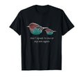 Dont Talk To Me Or My Son Vaporwave T-Shirt - Fun Novelty Design Men Women - T-Shirt, Sweatshirt, Hoodie