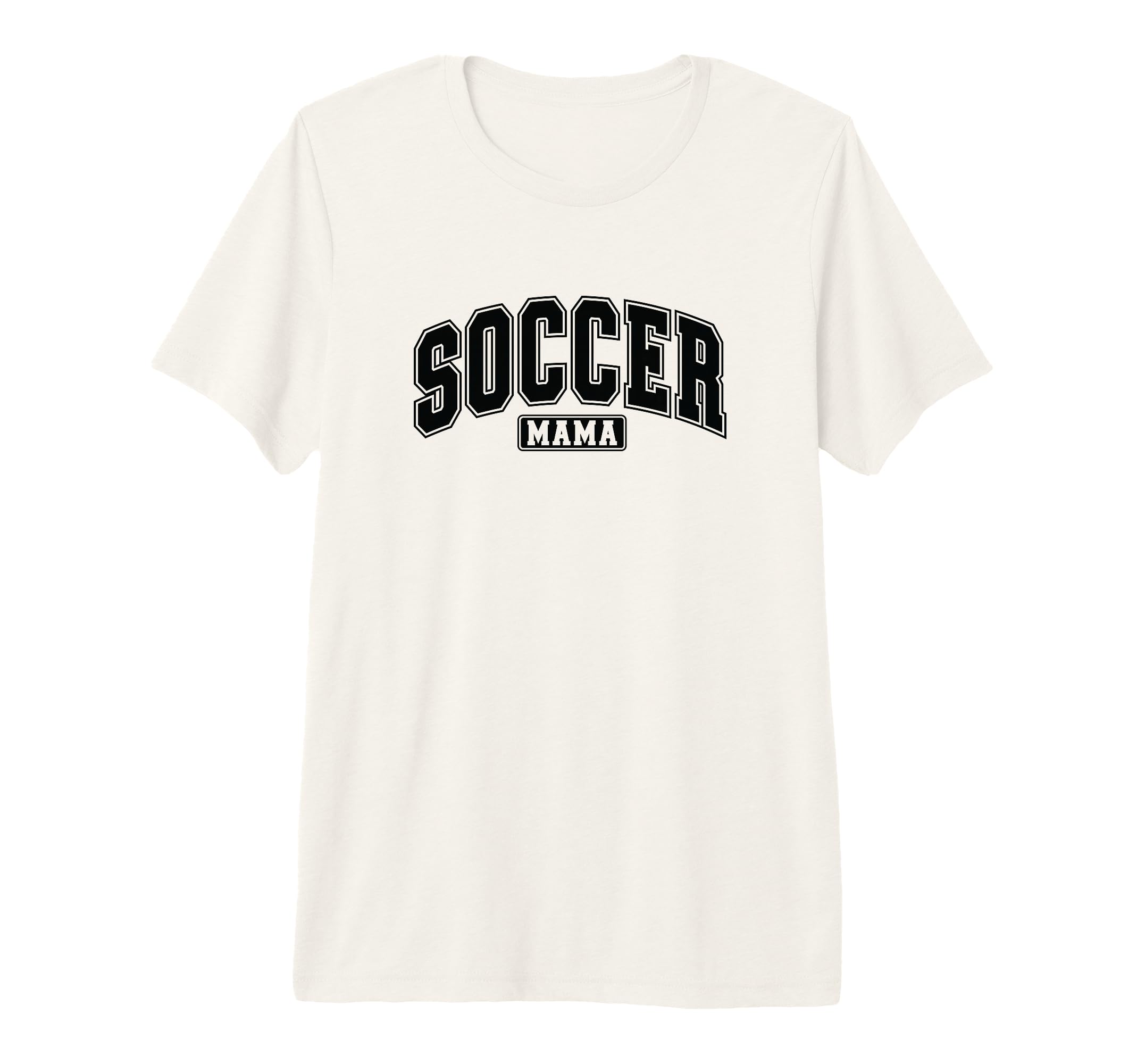 Soccer Mama Varsity Soccer Mom T-Shirt - Novelty Apparel for Adults - T-Shirt, Sweatshirt, Hoodie