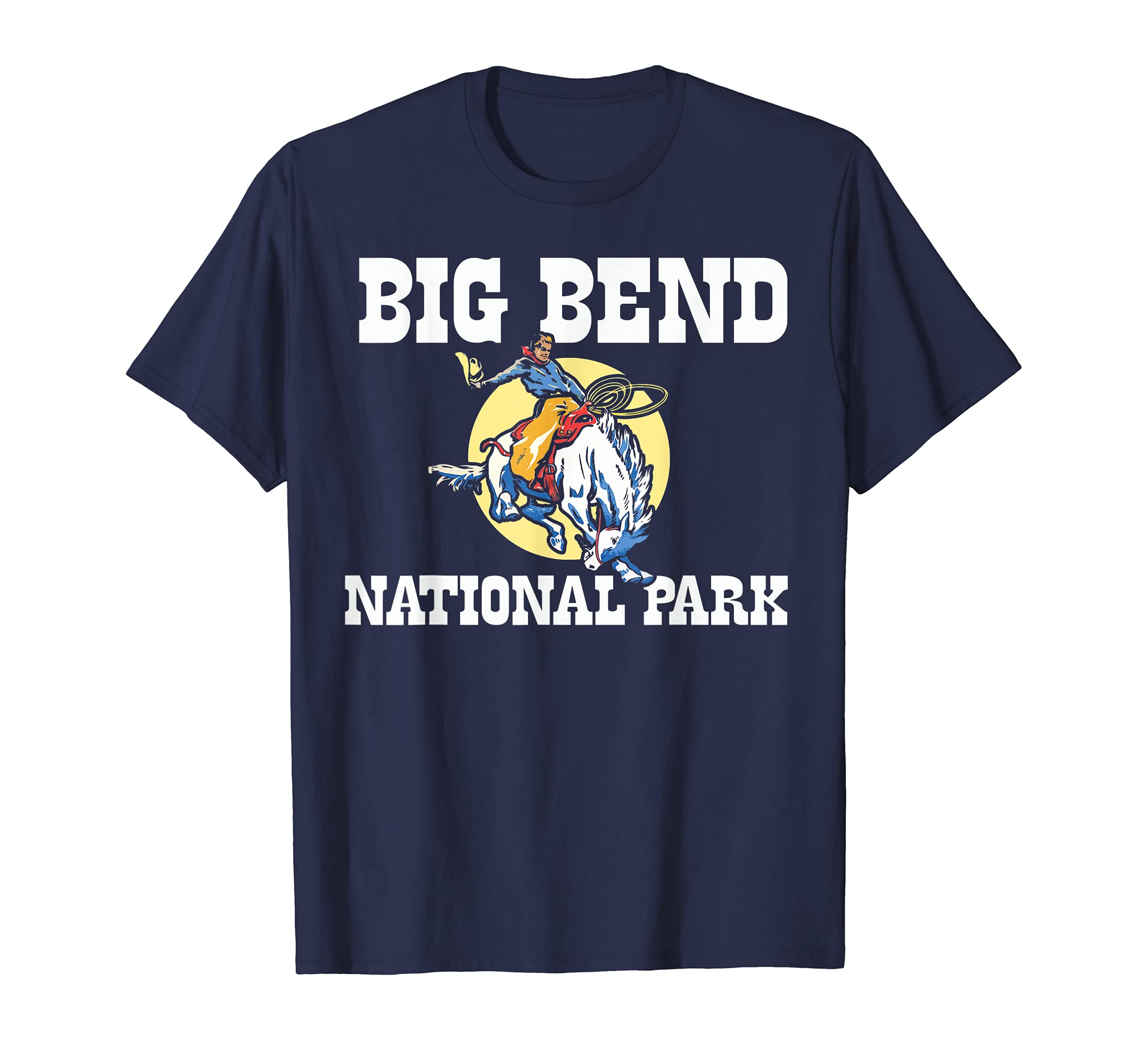 Bronco Rodeo Rider Big Bend National T-Shirt - Unique Graphic for Adults - T-Shirt, Sweatshirt, Hoodie
