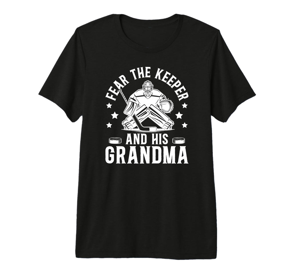 Funny Hockey Keeper Grandma T-Shirt - Casual Everyday Wear Men Women - T-Shirt, Sweatshirt, Hoodie