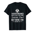 Mens Funny I Never Dreamed Id Be Sexy T-Shirt - Streetwear Style Men Women - T-Shirt, Sweatshirt, Hoodie