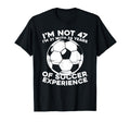 47Th Birthday Soccer Player Sports Team 47 T-Shirt - Graphic Print Unisex - T-Shirt, Sweatshirt, Hoodie