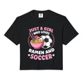 Just Who Loves Ramen And Soccer T-Shirt - Streetwear Style Men Women - T-Shirt, Sweatshirt, Hoodie