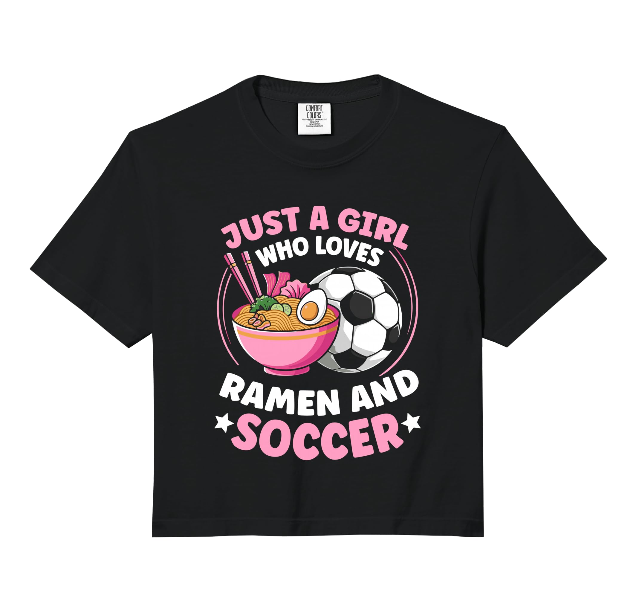 Just Who Loves Ramen And Soccer T-Shirt - Streetwear Style Men Women - T-Shirt, Sweatshirt, Hoodie