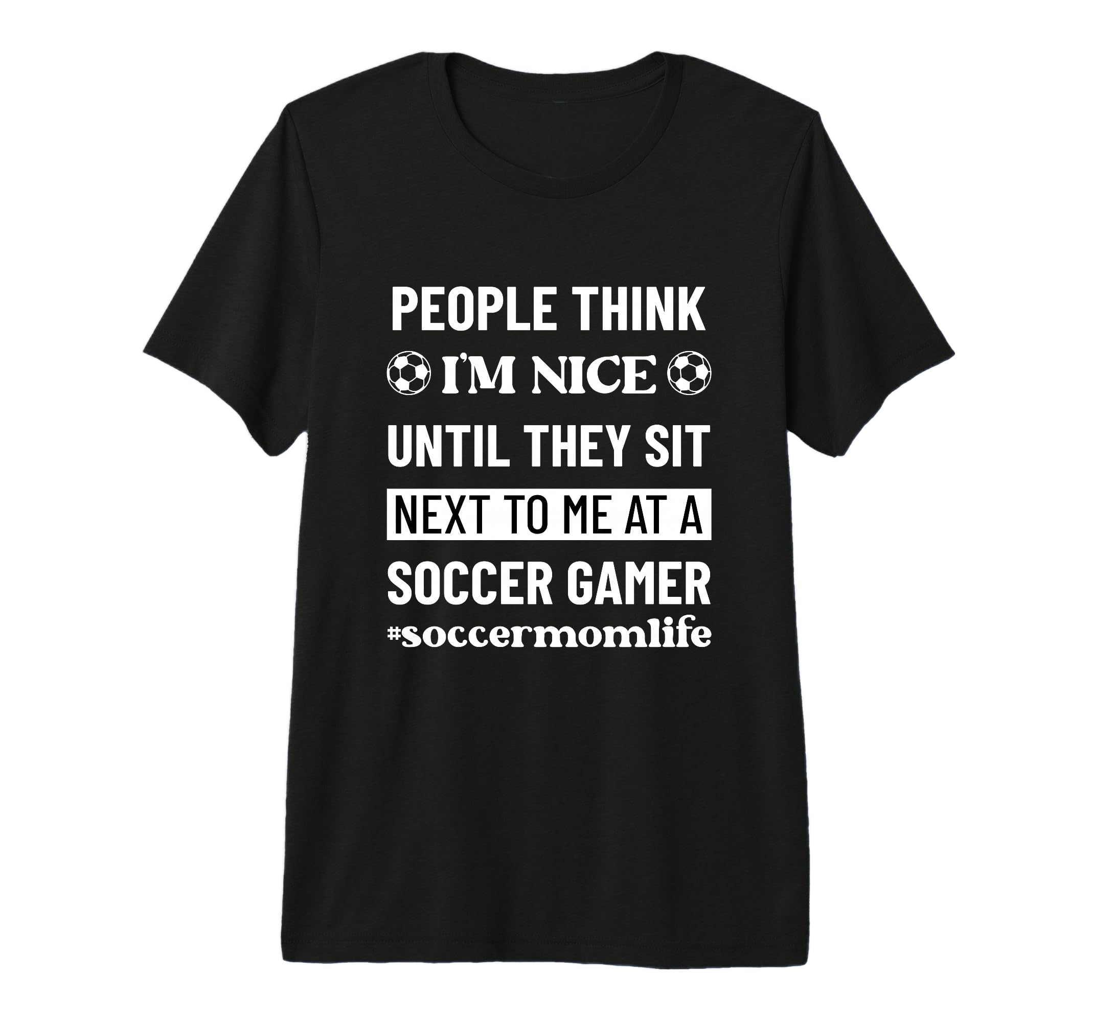 Soccer Mom Life Funny Snarky Sarcasm Tri T-Shirt - Graphic Print Unisex - T-Shirt, Sweatshirt, Hoodie