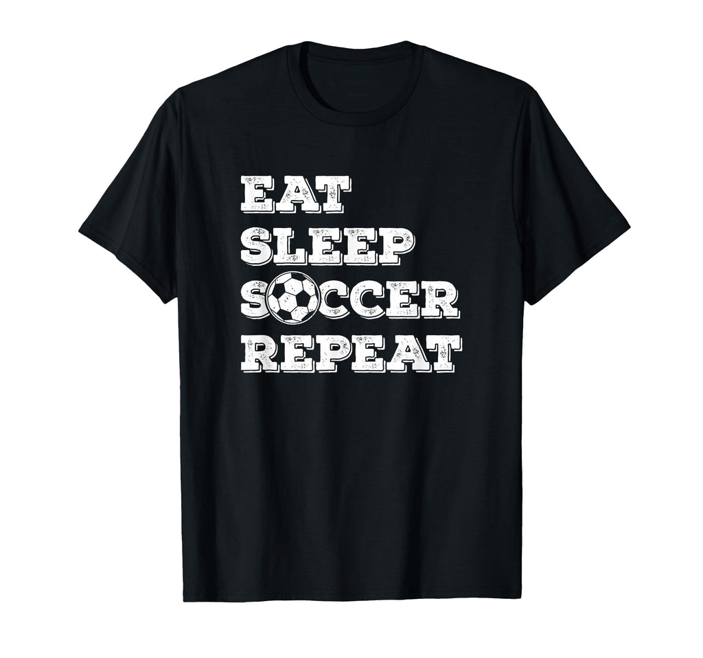 Eat Sleep Soccer Repeat Soccer Player T-Shirt - Minimalist Print for Adults - T-Shirt, Sweatshirt, Hoodie