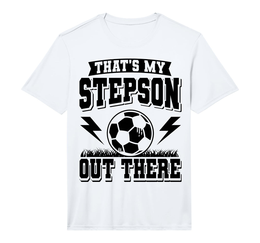 Mens Thats My Stepson Out There T-Shirt - Casual Everyday Wear for Adults - T-Shirt, Sweatshirt, Hoodie