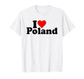 I Love Heart Poland Polska T-Shirt - Graphic Print Unisex - T-Shirt, Sweatshirt, Hoodie