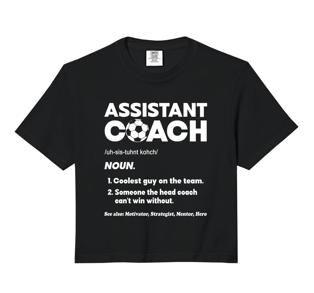 Assistant Head Coach Asst Coach T-Shirt - Casual Everyday Wear Unisex - T-Shirt, Sweatshirt, Hoodie