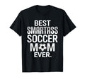 Best Smartass Soccer Mom Ever T-Shirt - Fun Novelty Design for Adults - T-Shirt, Sweatshirt, Hoodie