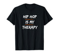 Hip Hop Therapy Old School Hip Hop T-Shirt - Minimalist Print for Adults - T-Shirt, Sweatshirt, Hoodie