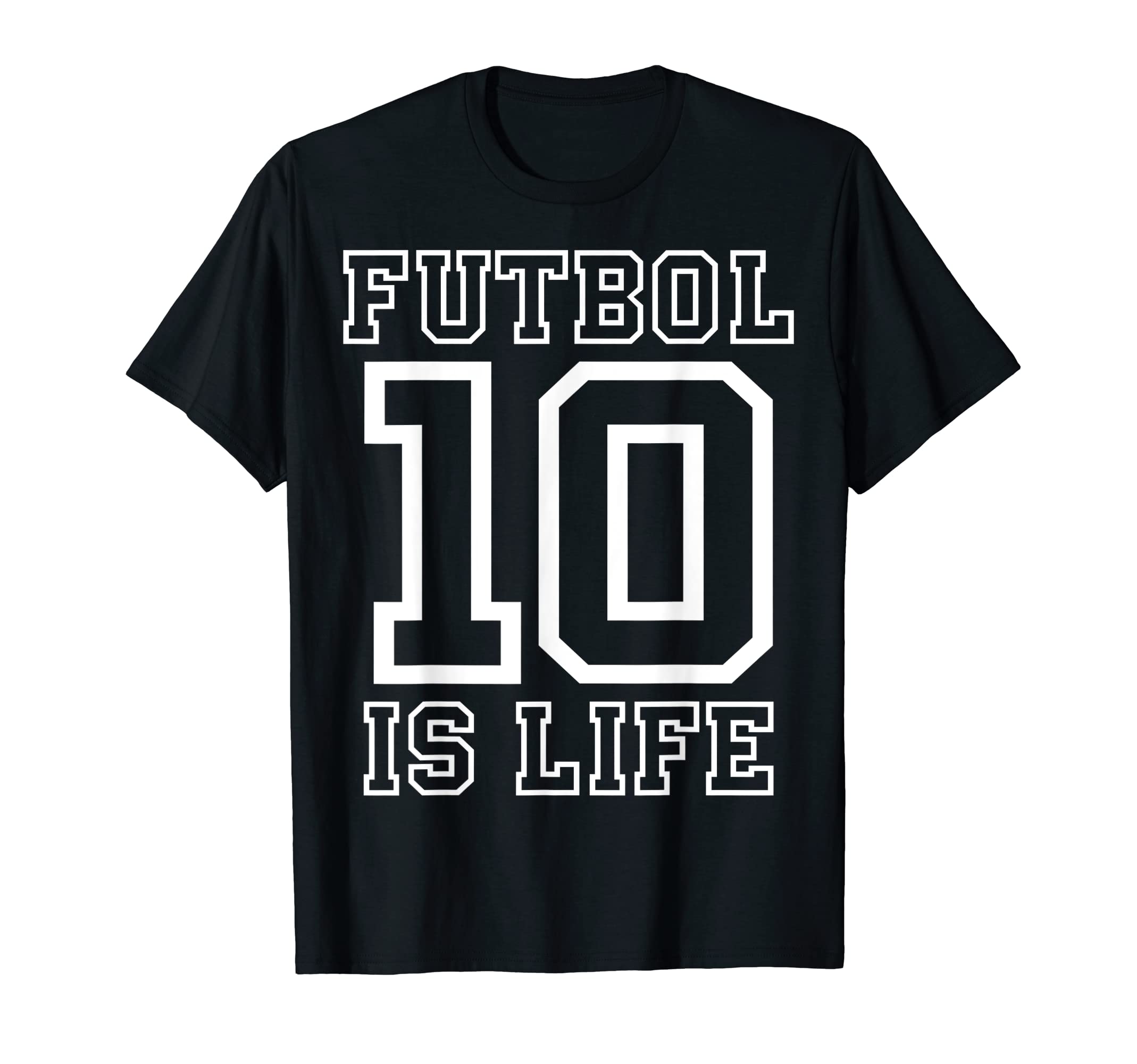 Futbol Is Life Football Is Life Futbol T-Shirt - Unique Graphic Unisex - T-Shirt, Sweatshirt, Hoodie
