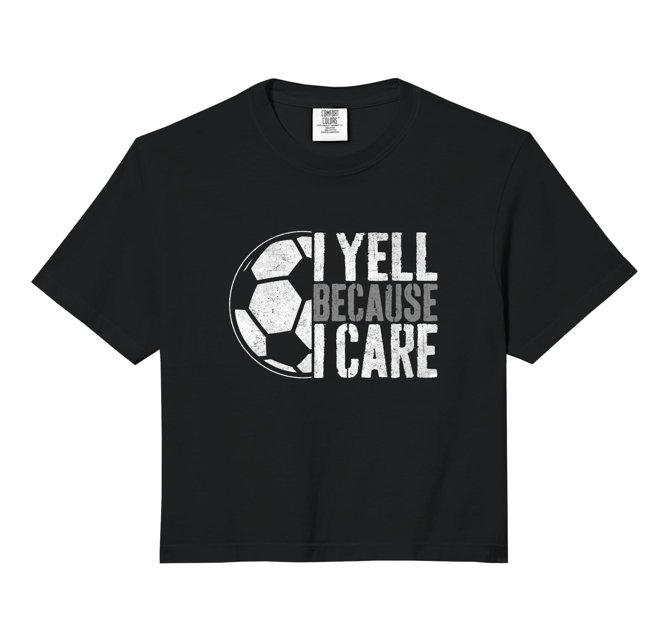 I Yell Because I Care Soccer Parent Funny Hoodie - Graphic Print Unisex - T-Shirt, Sweatshirt, Hoodie