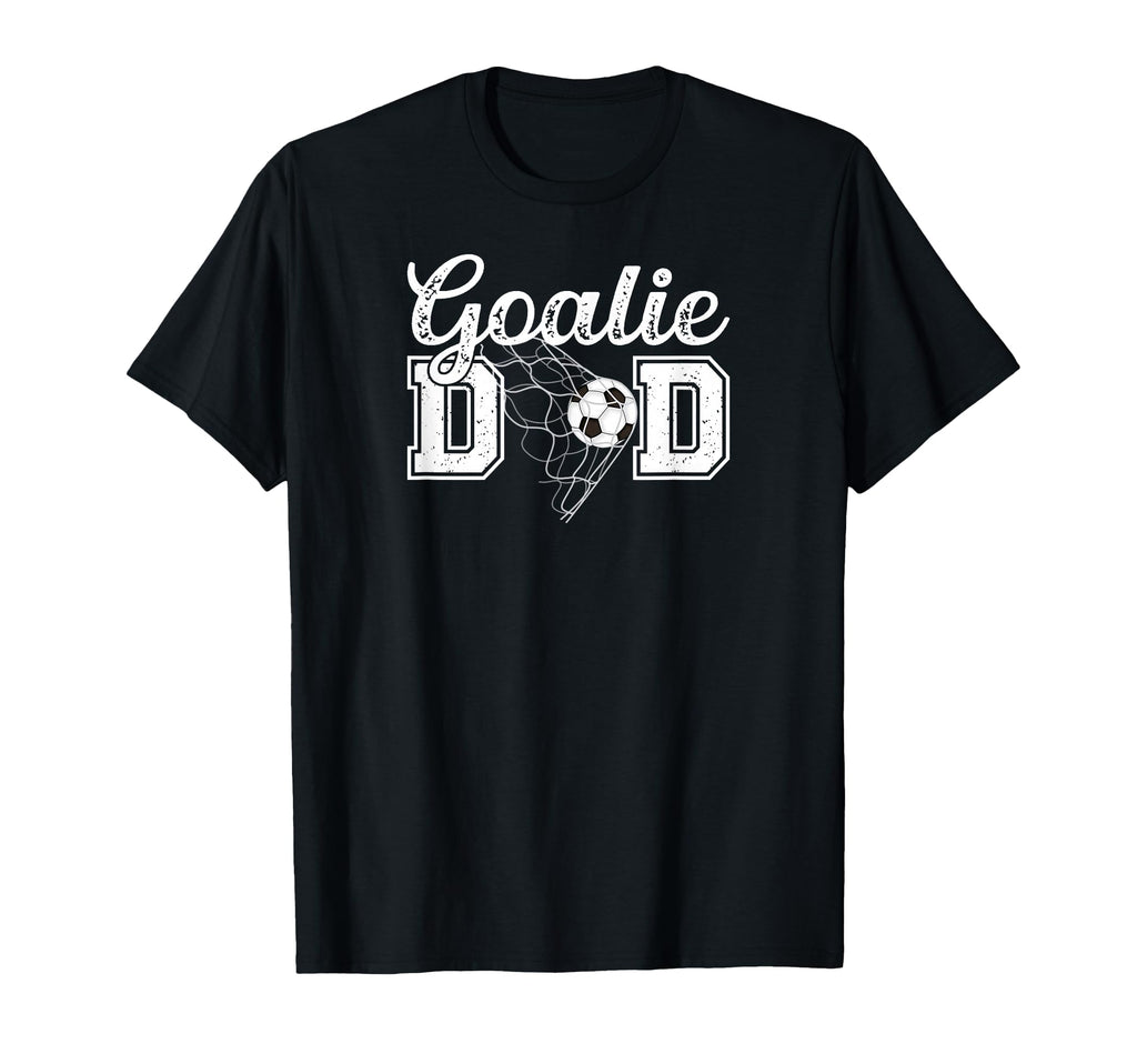 Soccer Goalie Dad Soccer Keeper T-Shirt - Aesthetic Graphic for Adults - T-Shirt, Sweatshirt, Hoodie