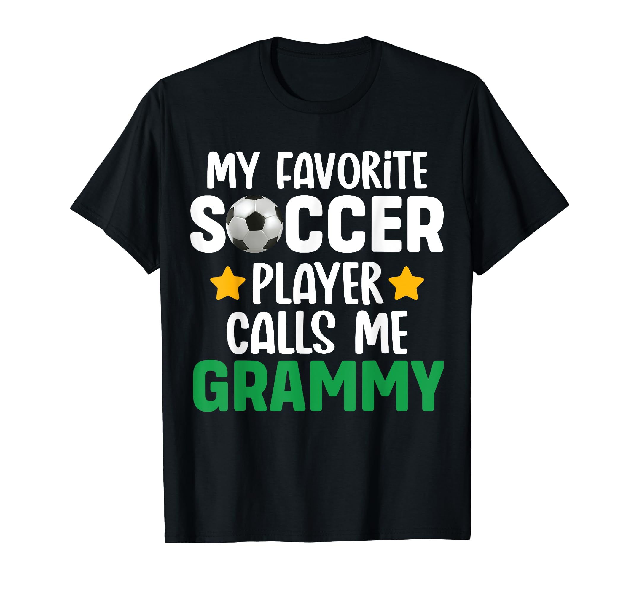 My Favorite Soccer Player Calls Me Grammy T-Shirt - Minimalist Print Unisex - T-Shirt, Sweatshirt, Hoodie