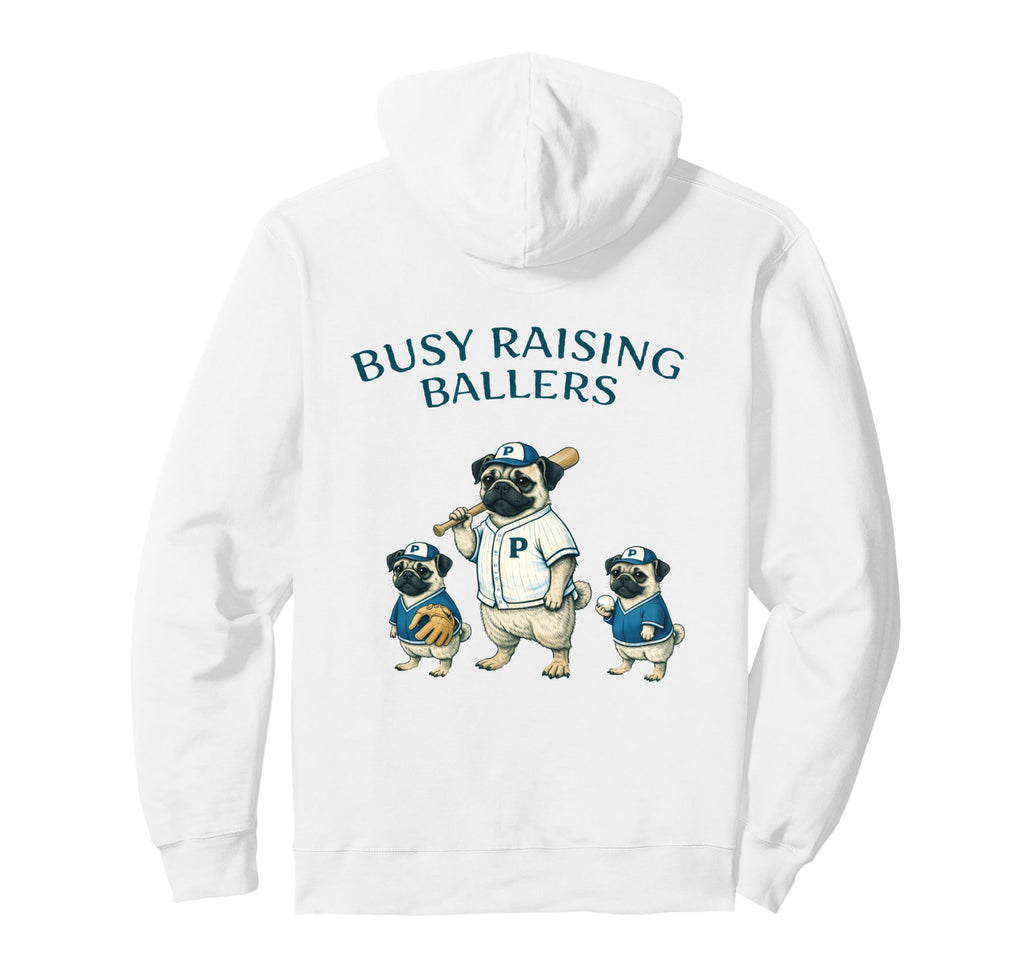 Busy Raising Baller Baseball Softball Hoodie - Graphic Print for Adults - T-Shirt, Sweatshirt, Hoodie