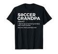Funny Soccer Grandpa Definition T-Shirt - Fun Novelty Design for Adults - T-Shirt, Sweatshirt, Hoodie
