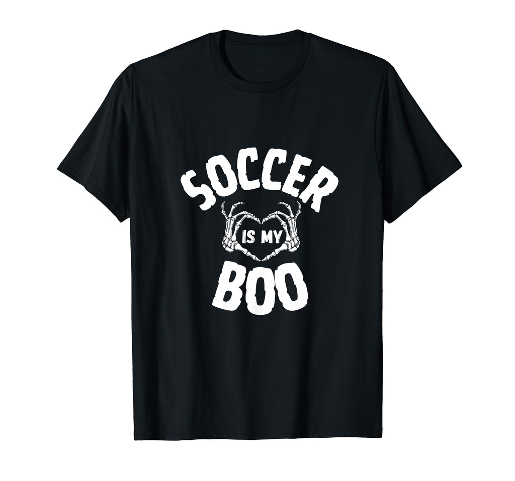 Soccer Is My Boo Skeleton Heart Hands T-Shirt - Streetwear Style Men Women - T-Shirt, Sweatshirt, Hoodie