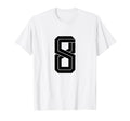 8 White Number 8 Sports Fan Soccer T-Shirt - Graphic Print Unisex - T-Shirt, Sweatshirt, Hoodie