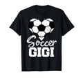 Soccer Gigi Heart Funny Heartfelt Love T-Shirt - Unique Graphic Men Women - T-Shirt, Sweatshirt, Hoodie