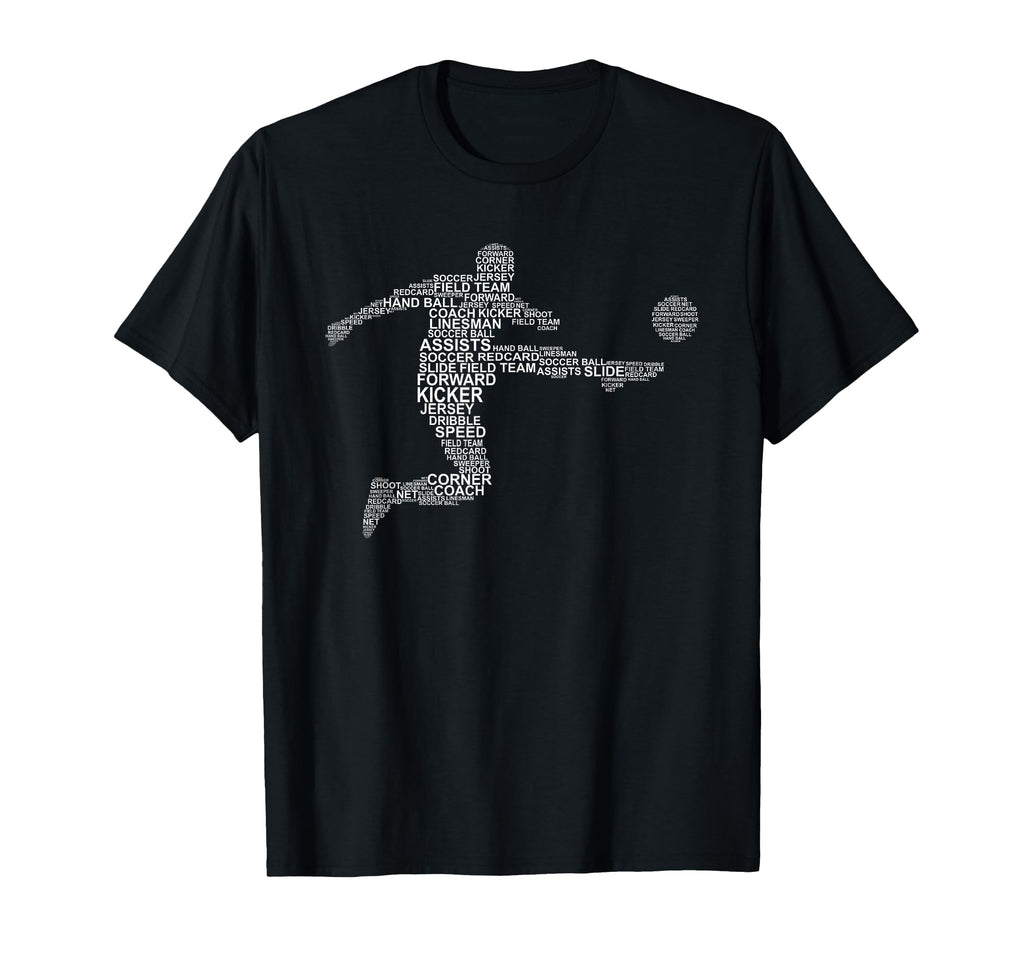 Football Or Soccer Player T-Shirt - Unique Graphic Unisex - T-Shirt, Sweatshirt, Hoodie