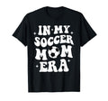 My Soccer Mom Era T-Shirt - Fun Novelty Design Men Women - T-Shirt, Sweatshirt, Hoodie