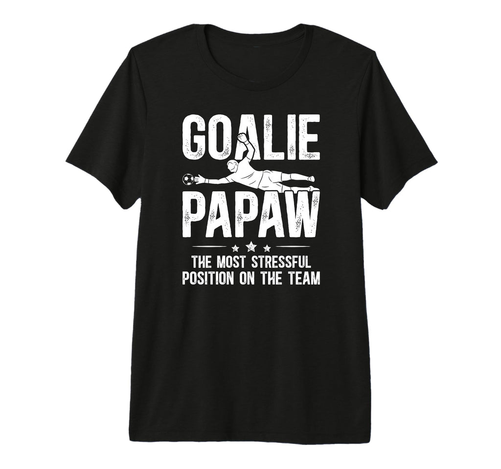 Mens Soccer Goalie Papaw Definition Soccer T-Shirt - Graphic Print Unisex - T-Shirt, Sweatshirt, Hoodie