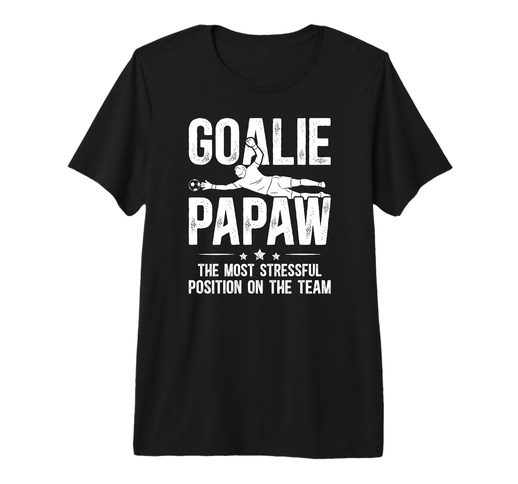 Mens Soccer Goalie Papaw Definition Soccer T-Shirt - Graphic Print Unisex - T-Shirt, Sweatshirt, Hoodie