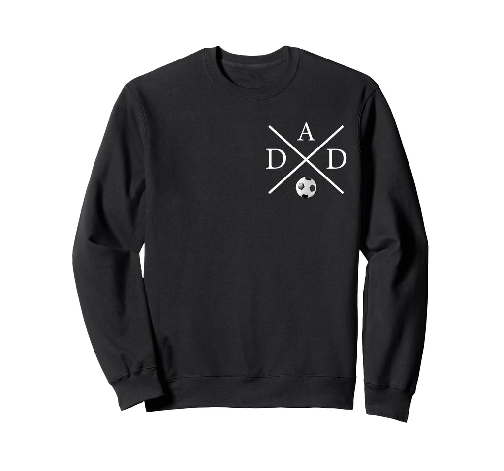 Soccer Dad Fathers Day Game Day Sweatshirt - Custom Art Print for Adults - T-Shirt, Sweatshirt, Hoodie